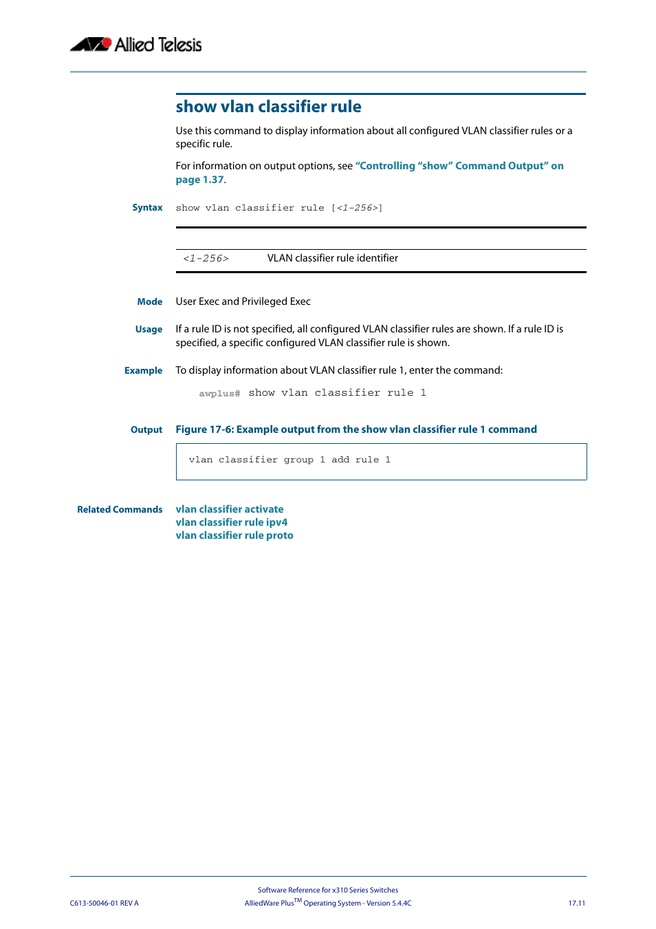 Show vlan classifier rule | Allied Telesis AlliedWare Plus Operating System Version 5.4.4C (x310-26FT,x310-26FP,x310-50FT,x310-50FP) User Manual | Page 439 / 2220