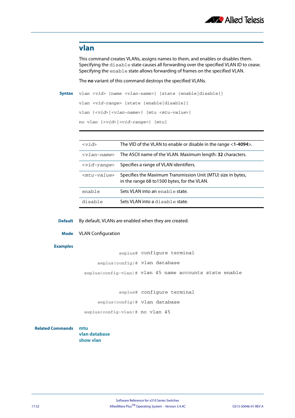 Vlan, Vlan <vid> [name <vlan-name, State {enable|disable | Vlan <vid-range> [state {enable, Disable | Allied Telesis AlliedWare Plus Operating System Version 5.4.4C (x310-26FT,x310-26FP,x310-50FT,x310-50FP) User Manual | Page 460 / 2220