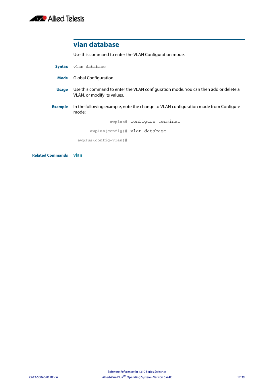 Vlan database | Allied Telesis AlliedWare Plus Operating System Version 5.4.4C (x310-26FT,x310-26FP,x310-50FT,x310-50FP) User Manual | Page 467 / 2220