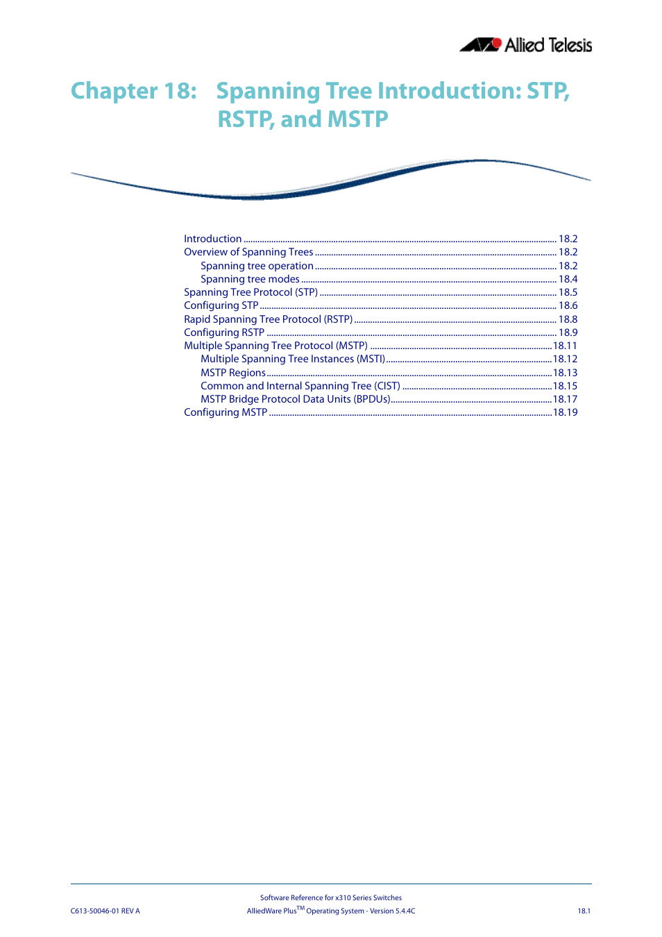 Chapter 18, Spanning tree introduction: stp, rstp, and mstp, Mstp | Allied Telesis AlliedWare Plus Operating System Version 5.4.4C (x310-26FT,x310-26FP,x310-50FT,x310-50FP) User Manual | Page 469 / 2220