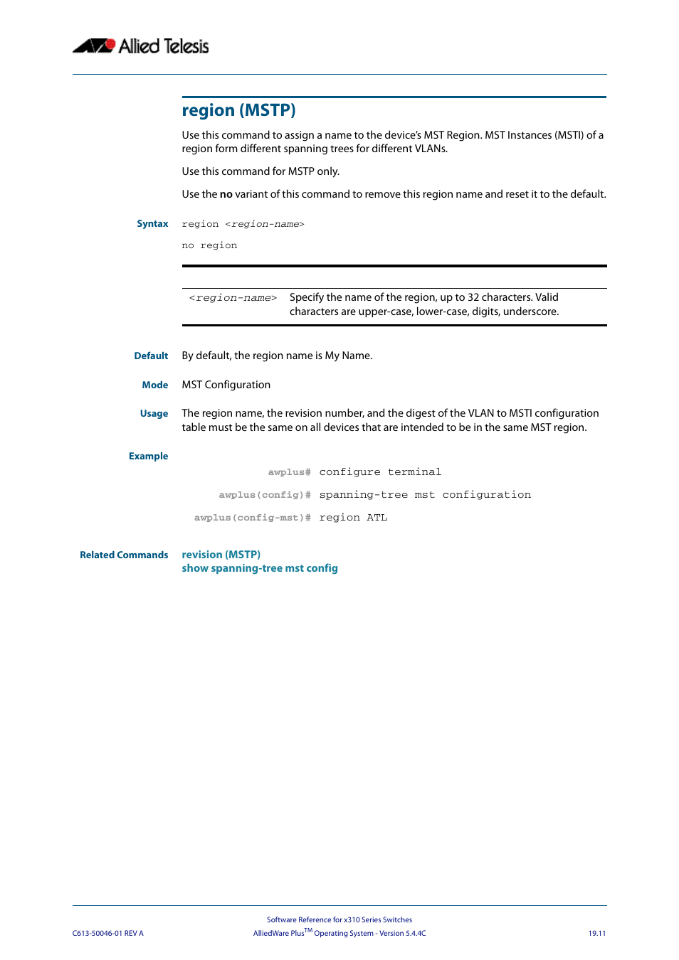 Region (mstp), Region (mstp) command on, Region <region-name | Allied Telesis AlliedWare Plus Operating System Version 5.4.4C (x310-26FT,x310-26FP,x310-50FT,x310-50FP) User Manual | Page 501 / 2220
