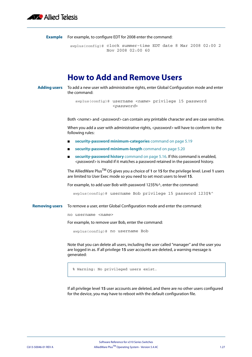 How to add and remove users | Allied Telesis AlliedWare Plus Operating System Version 5.4.4C (x310-26FT,x310-26FP,x310-50FT,x310-50FP) User Manual | Page 51 / 2220