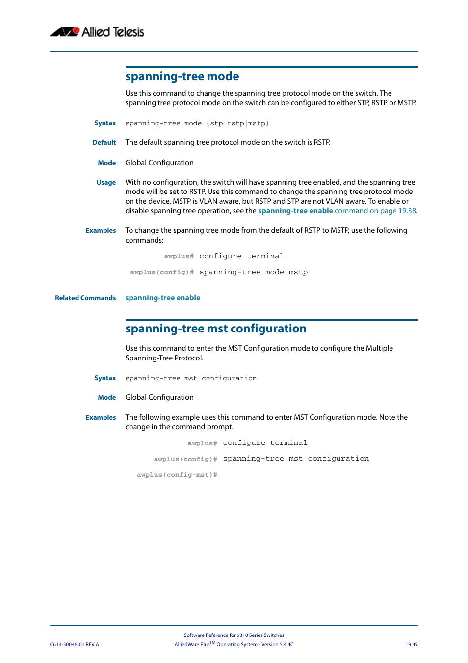 Spanning-tree mode, Spanning-tree mst configuration, Spanning-tree mode spanning-tree mst configuration | Allied Telesis AlliedWare Plus Operating System Version 5.4.4C (x310-26FT,x310-26FP,x310-50FT,x310-50FP) User Manual | Page 539 / 2220