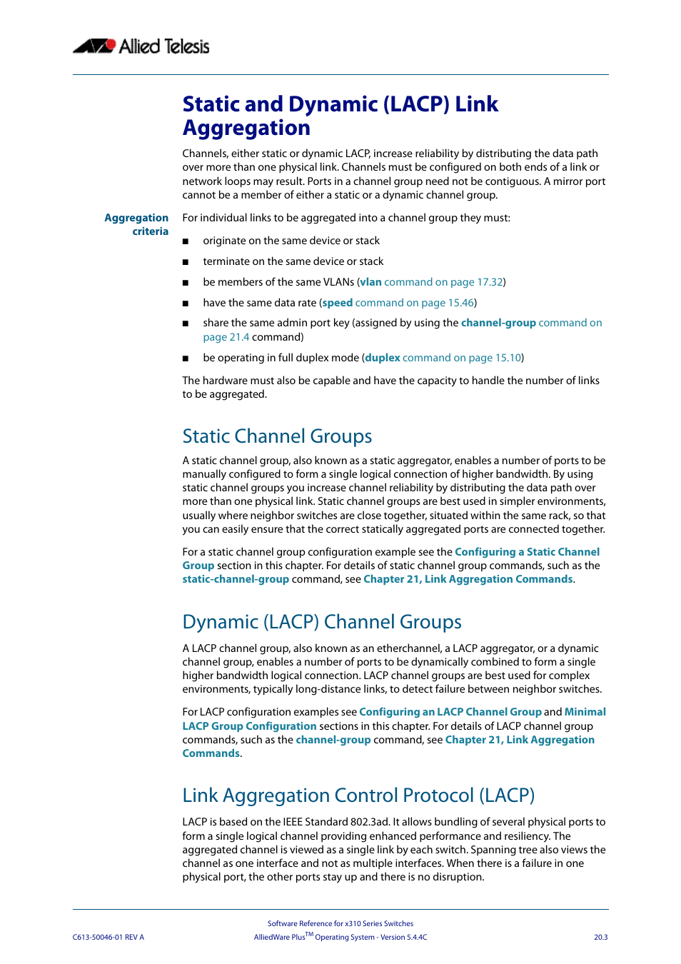 Static and dynamic (lacp) link aggregation, Static channel groups, Dynamic (lacp) channel groups | Link aggregation control protocol (lacp), Static and, Dynamic (lacp) link aggregation | Allied Telesis AlliedWare Plus Operating System Version 5.4.4C (x310-26FT,x310-26FP,x310-50FT,x310-50FP) User Manual | Page 559 / 2220