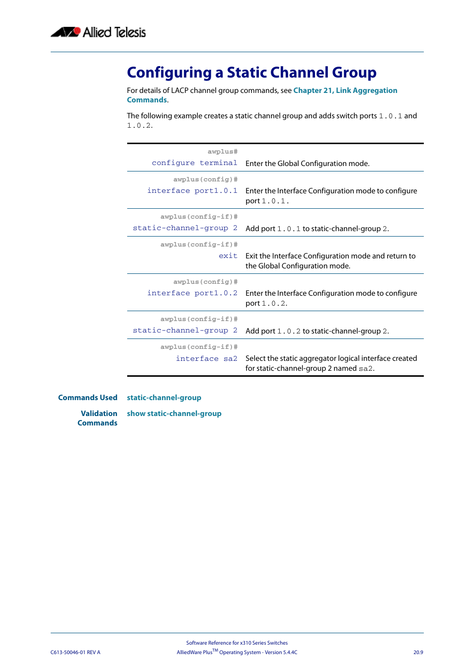 Configuring a static channel group, Configuring a static channel, Group | Allied Telesis AlliedWare Plus Operating System Version 5.4.4C (x310-26FT,x310-26FP,x310-50FT,x310-50FP) User Manual | Page 565 / 2220