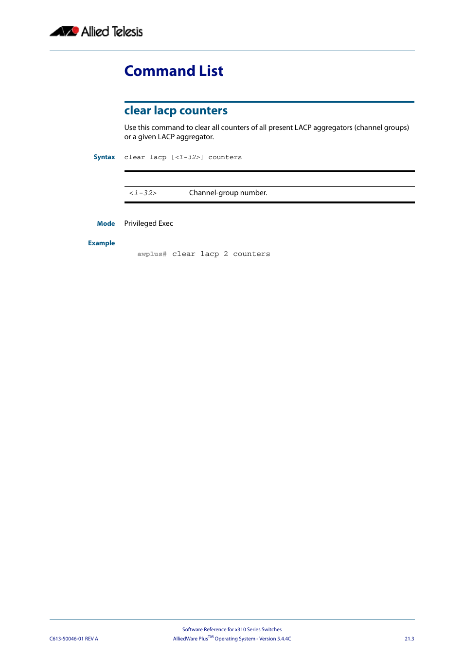 Command list, Clear lacp counters, Command list clear lacp counters | Allied Telesis AlliedWare Plus Operating System Version 5.4.4C (x310-26FT,x310-26FP,x310-50FT,x310-50FP) User Manual | Page 569 / 2220