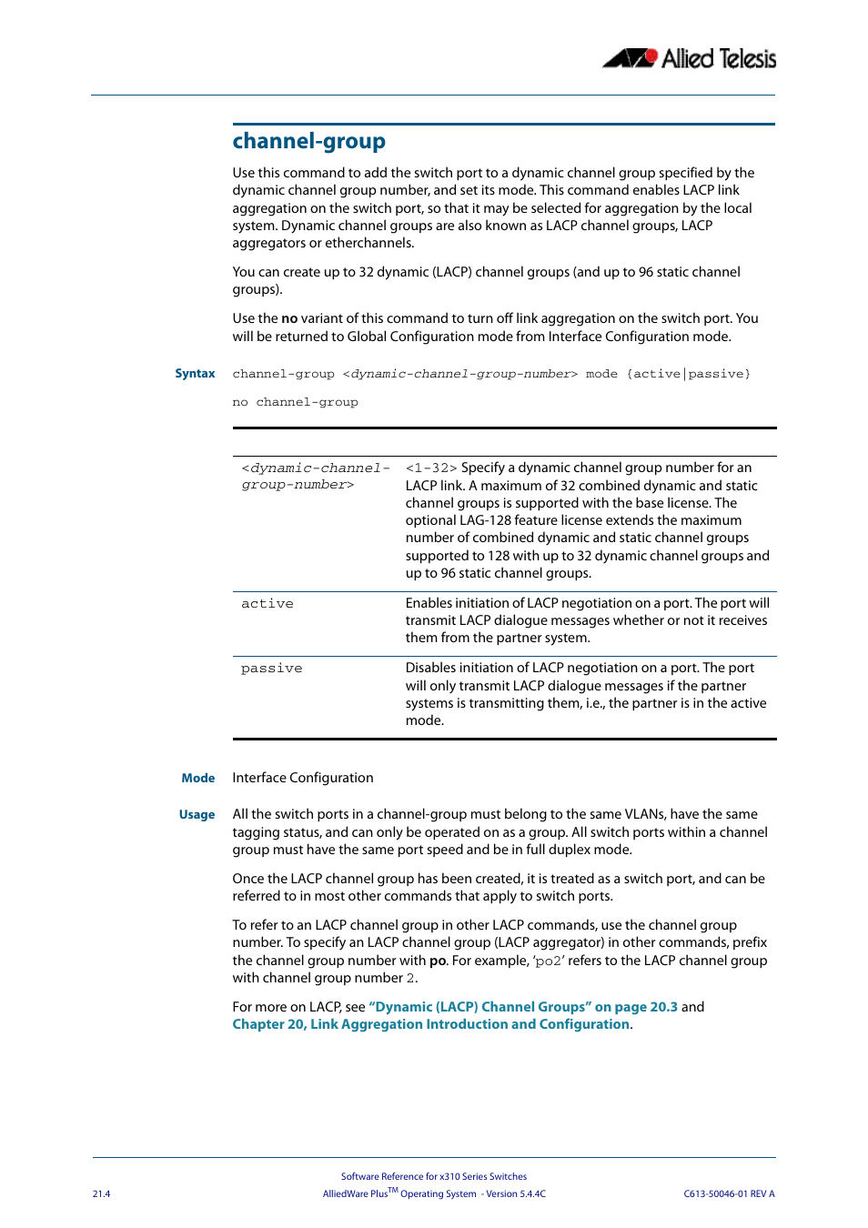 Channel-group, Channel-group command on, Channel-group command | Allied Telesis AlliedWare Plus Operating System Version 5.4.4C (x310-26FT,x310-26FP,x310-50FT,x310-50FP) User Manual | Page 570 / 2220