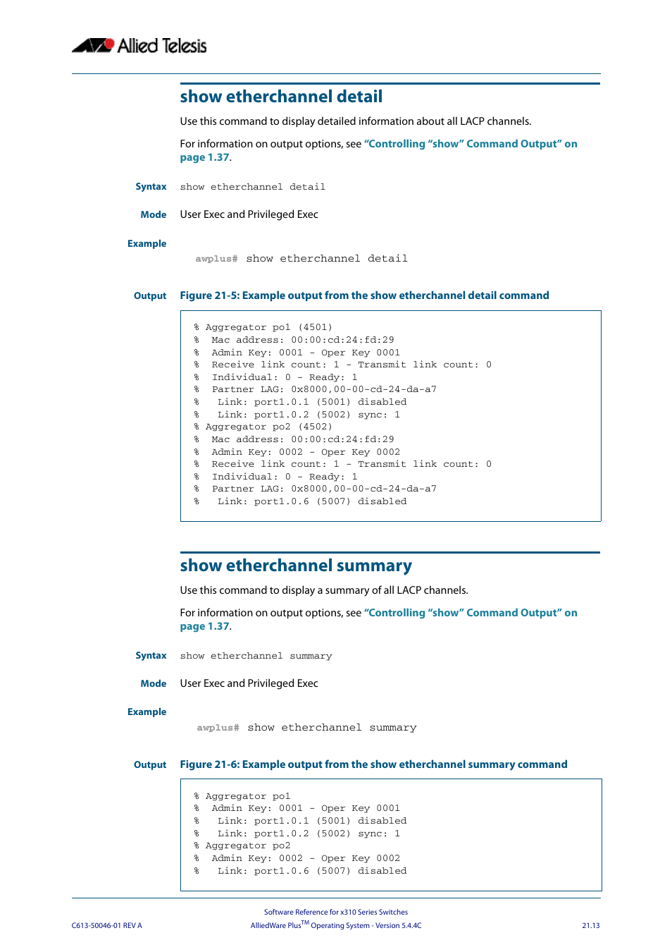 Show etherchannel detail, Show etherchannel summary, Show etherchannel detail show etherchannel summary | Allied Telesis AlliedWare Plus Operating System Version 5.4.4C (x310-26FT,x310-26FP,x310-50FT,x310-50FP) User Manual | Page 579 / 2220