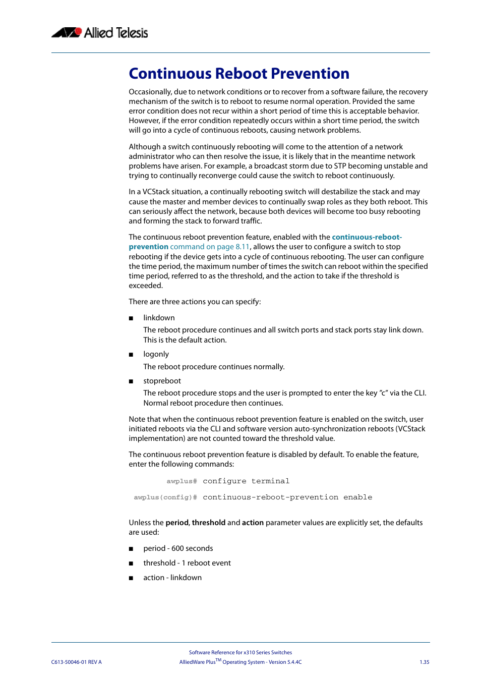 Continuous reboot prevention | Allied Telesis AlliedWare Plus Operating System Version 5.4.4C (x310-26FT,x310-26FP,x310-50FT,x310-50FP) User Manual | Page 59 / 2220