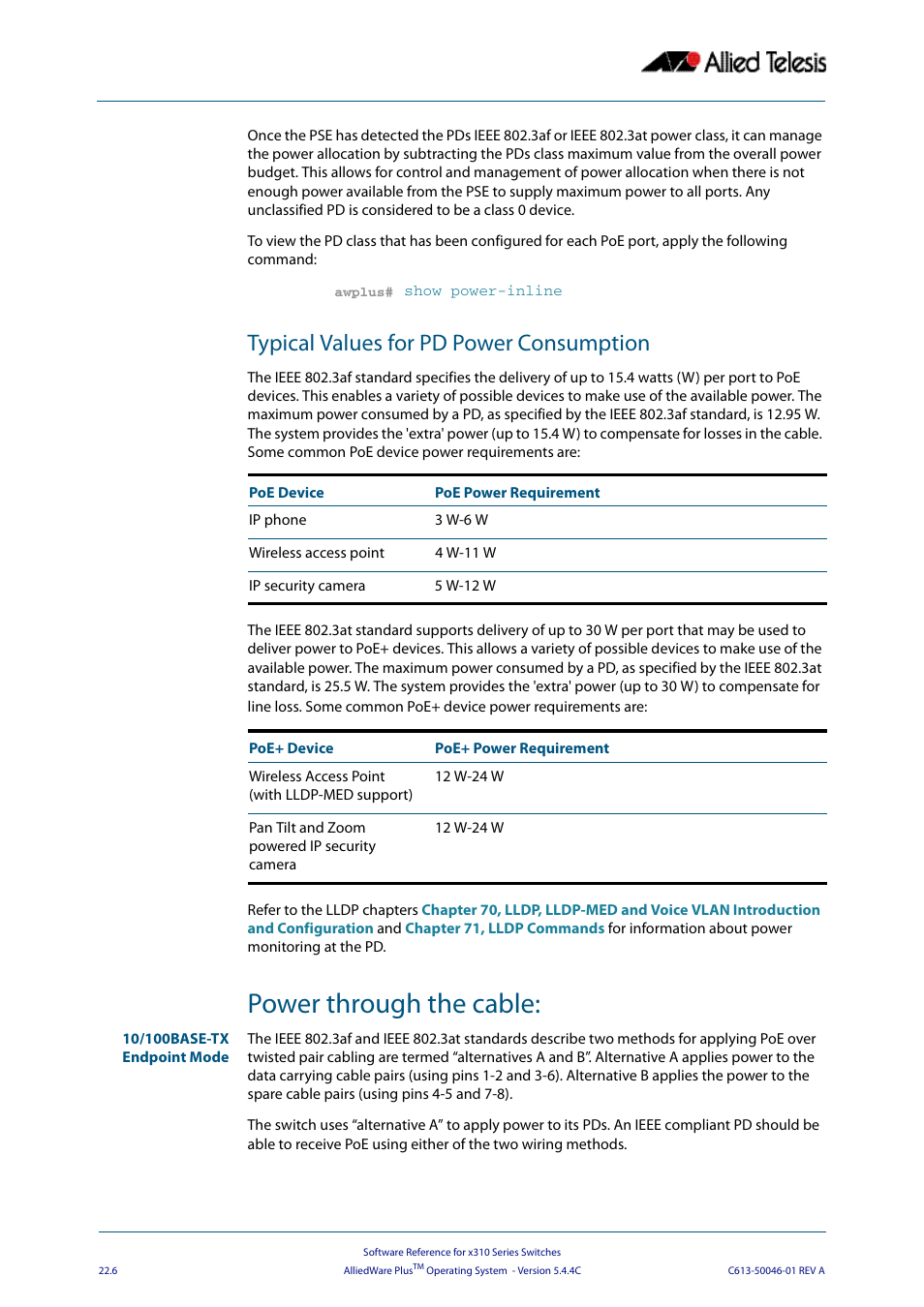 Typical values for pd power consumption, Power through the cable | Allied Telesis AlliedWare Plus Operating System Version 5.4.4C (x310-26FT,x310-26FP,x310-50FT,x310-50FP) User Manual | Page 590 / 2220