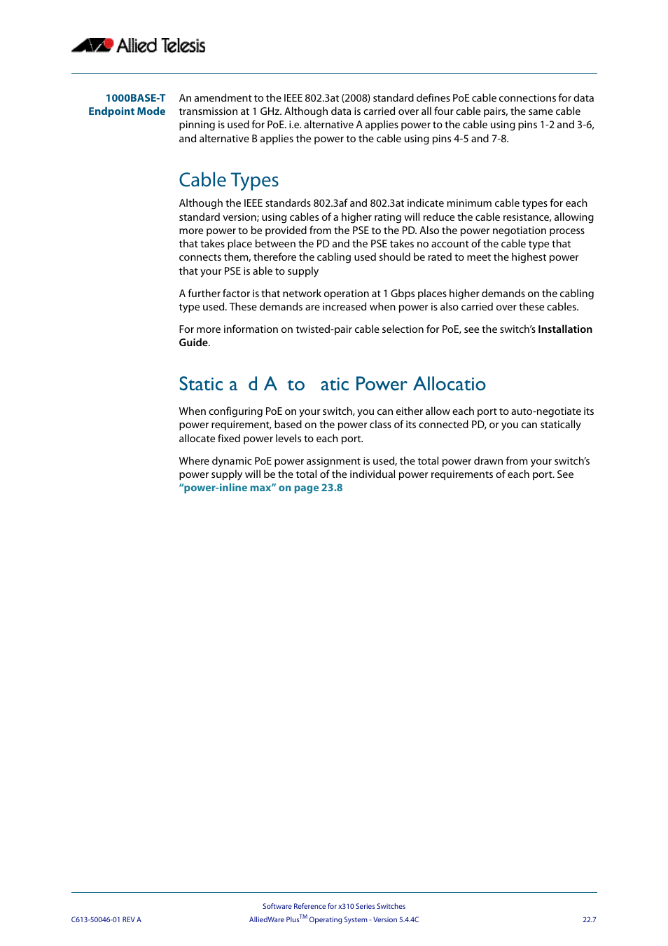 Cable types, Static and automatic power allocation, Cable types static and automatic power allocation | Allied Telesis AlliedWare Plus Operating System Version 5.4.4C (x310-26FT,x310-26FP,x310-50FT,x310-50FP) User Manual | Page 591 / 2220