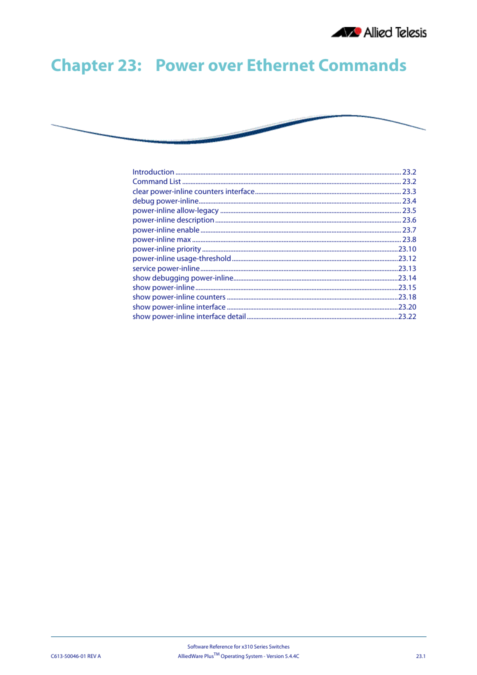 Chapter 23: power over ethernet commands, Chapter 23, Power over ethernet commands | Chapter 23, power over, Ethernet commands, Chapter 23 power over ethernet commands, Chapter 23, power over ethernet commands | Allied Telesis AlliedWare Plus Operating System Version 5.4.4C (x310-26FT,x310-26FP,x310-50FT,x310-50FP) User Manual | Page 599 / 2220