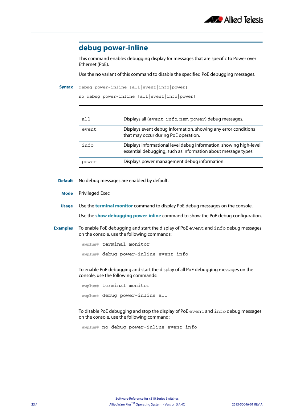 Debug power-inline | Allied Telesis AlliedWare Plus Operating System Version 5.4.4C (x310-26FT,x310-26FP,x310-50FT,x310-50FP) User Manual | Page 602 / 2220