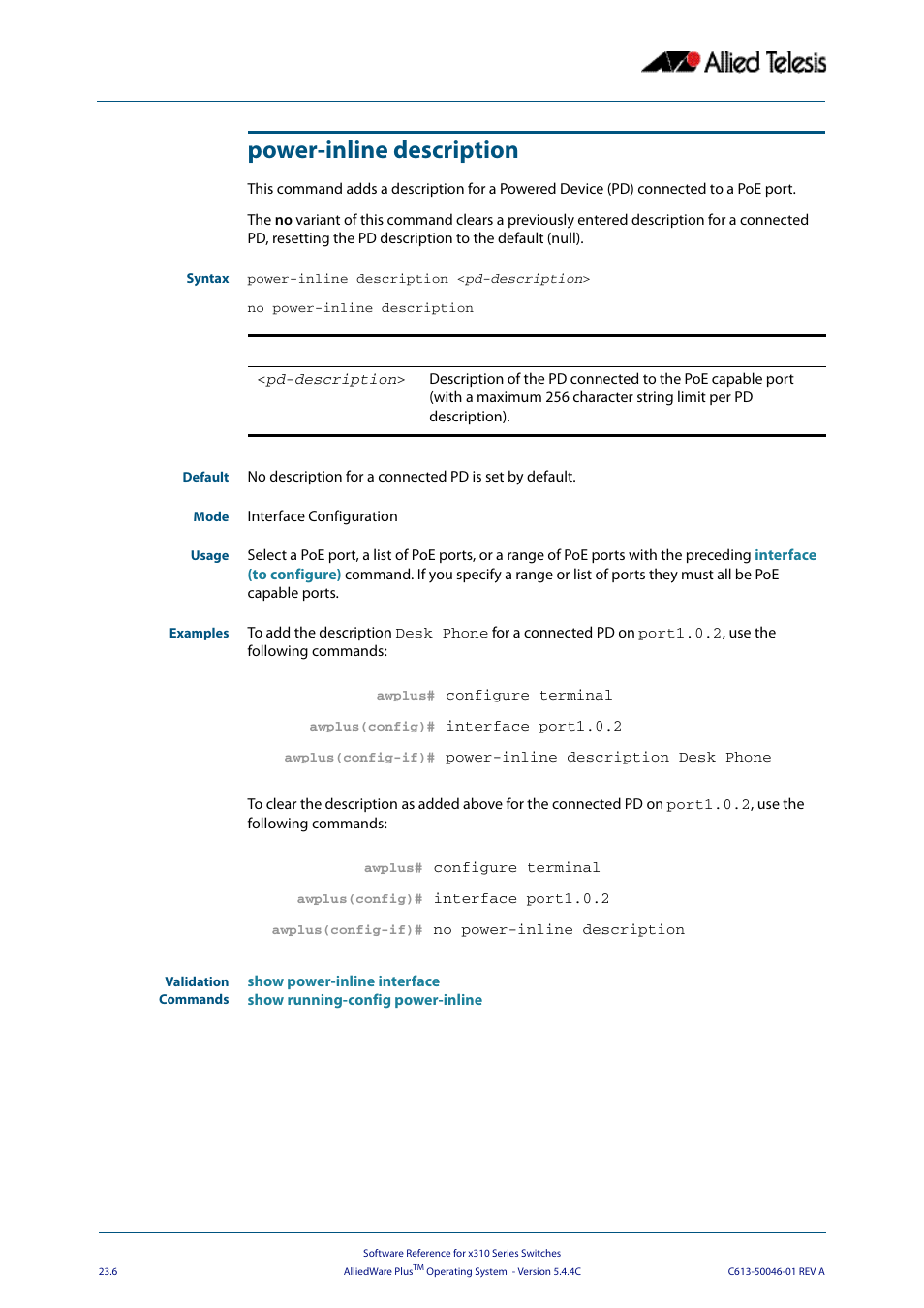 Power-inline description | Allied Telesis AlliedWare Plus Operating System Version 5.4.4C (x310-26FT,x310-26FP,x310-50FT,x310-50FP) User Manual | Page 604 / 2220