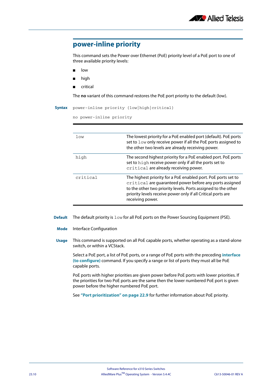 Power-inline priority | Allied Telesis AlliedWare Plus Operating System Version 5.4.4C (x310-26FT,x310-26FP,x310-50FT,x310-50FP) User Manual | Page 608 / 2220