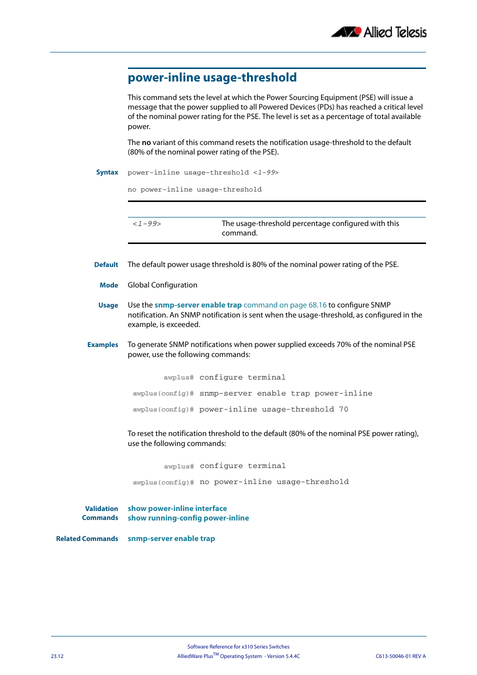 Power-inline usage-threshold, Power, Inline usage-threshold | Comma, Power-inline usage-threshold <1-99 | Allied Telesis AlliedWare Plus Operating System Version 5.4.4C (x310-26FT,x310-26FP,x310-50FT,x310-50FP) User Manual | Page 610 / 2220