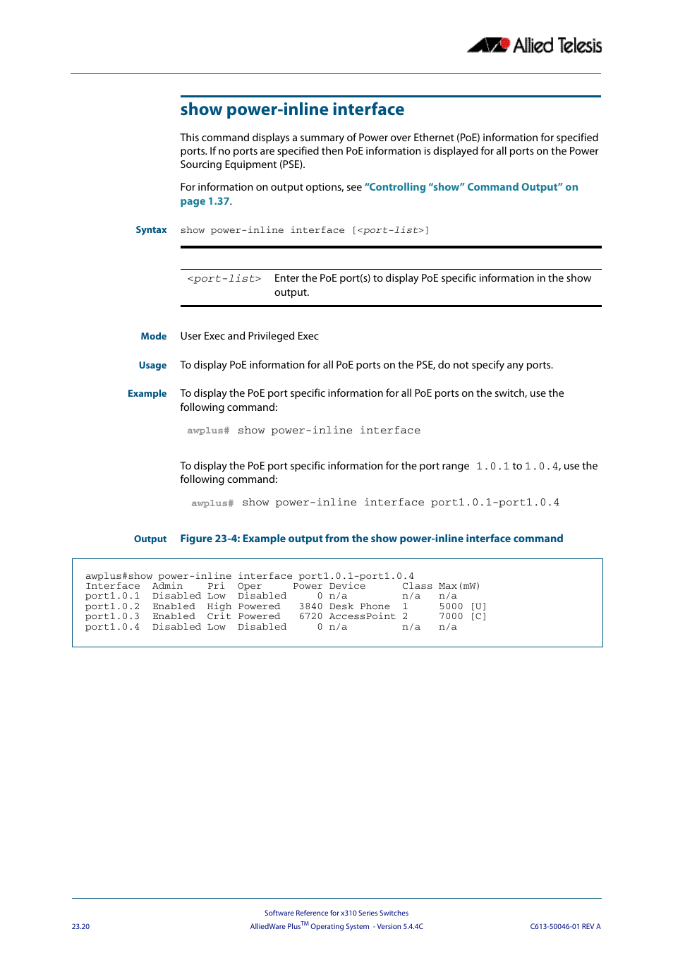 Show power-inline interface | Allied Telesis AlliedWare Plus Operating System Version 5.4.4C (x310-26FT,x310-26FP,x310-50FT,x310-50FP) User Manual | Page 618 / 2220