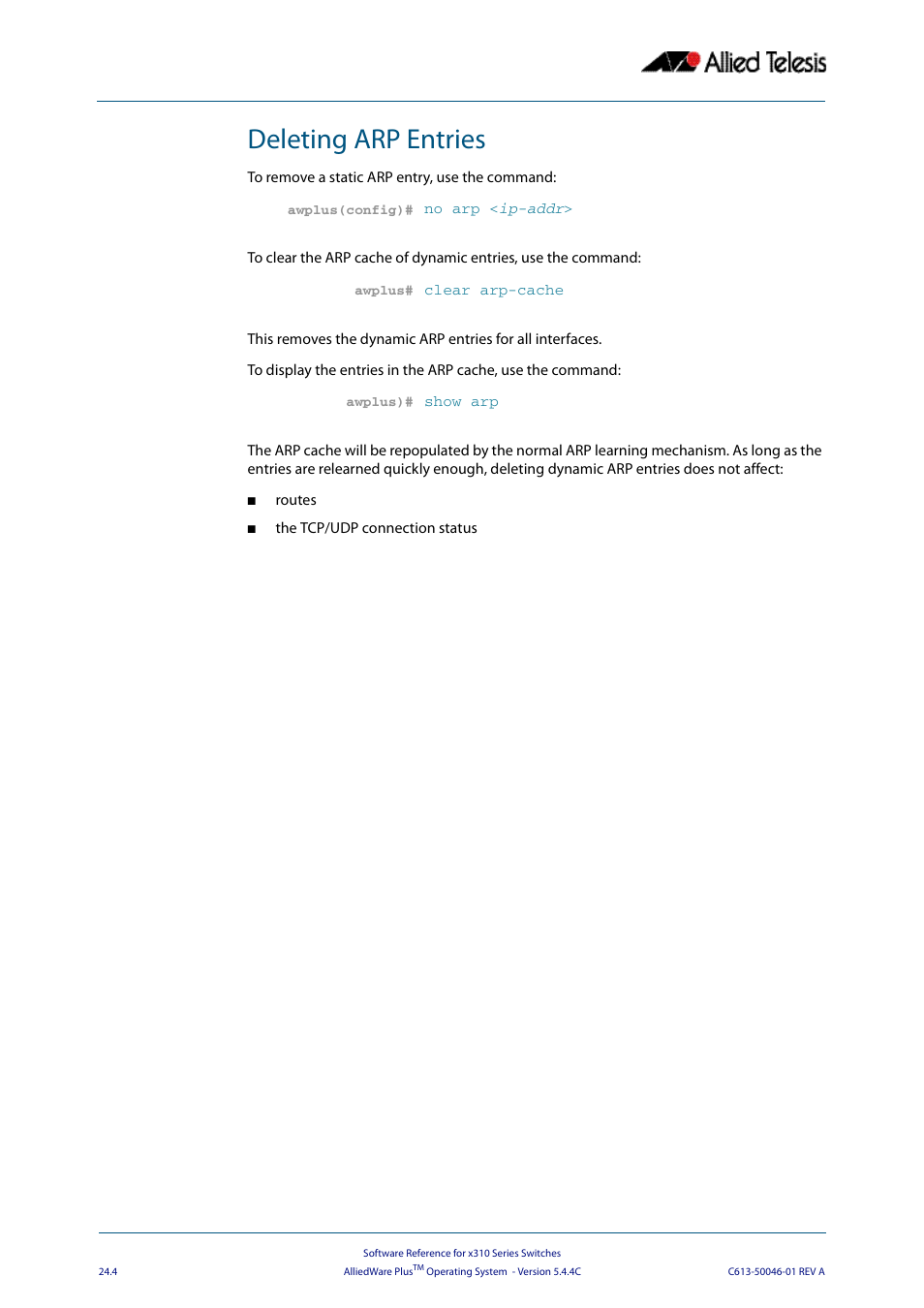 Deleting arp entries | Allied Telesis AlliedWare Plus Operating System Version 5.4.4C (x310-26FT,x310-26FP,x310-50FT,x310-50FP) User Manual | Page 628 / 2220