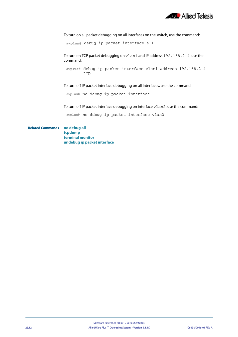 Allied Telesis AlliedWare Plus Operating System Version 5.4.4C (x310-26FT,x310-26FP,x310-50FT,x310-50FP) User Manual | Page 646 / 2220