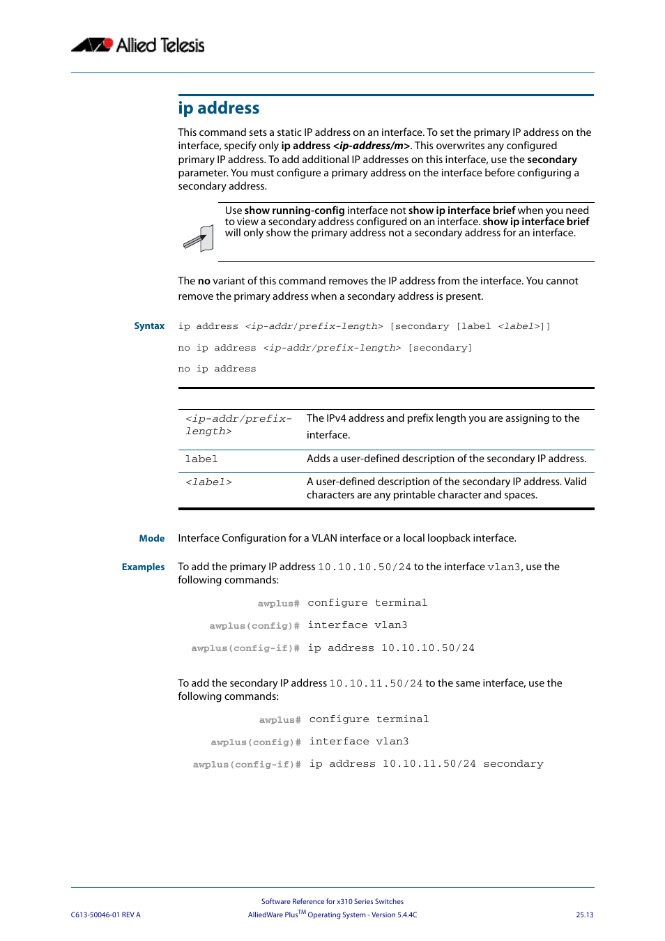 Ip address | Allied Telesis AlliedWare Plus Operating System Version 5.4.4C (x310-26FT,x310-26FP,x310-50FT,x310-50FP) User Manual | Page 647 / 2220