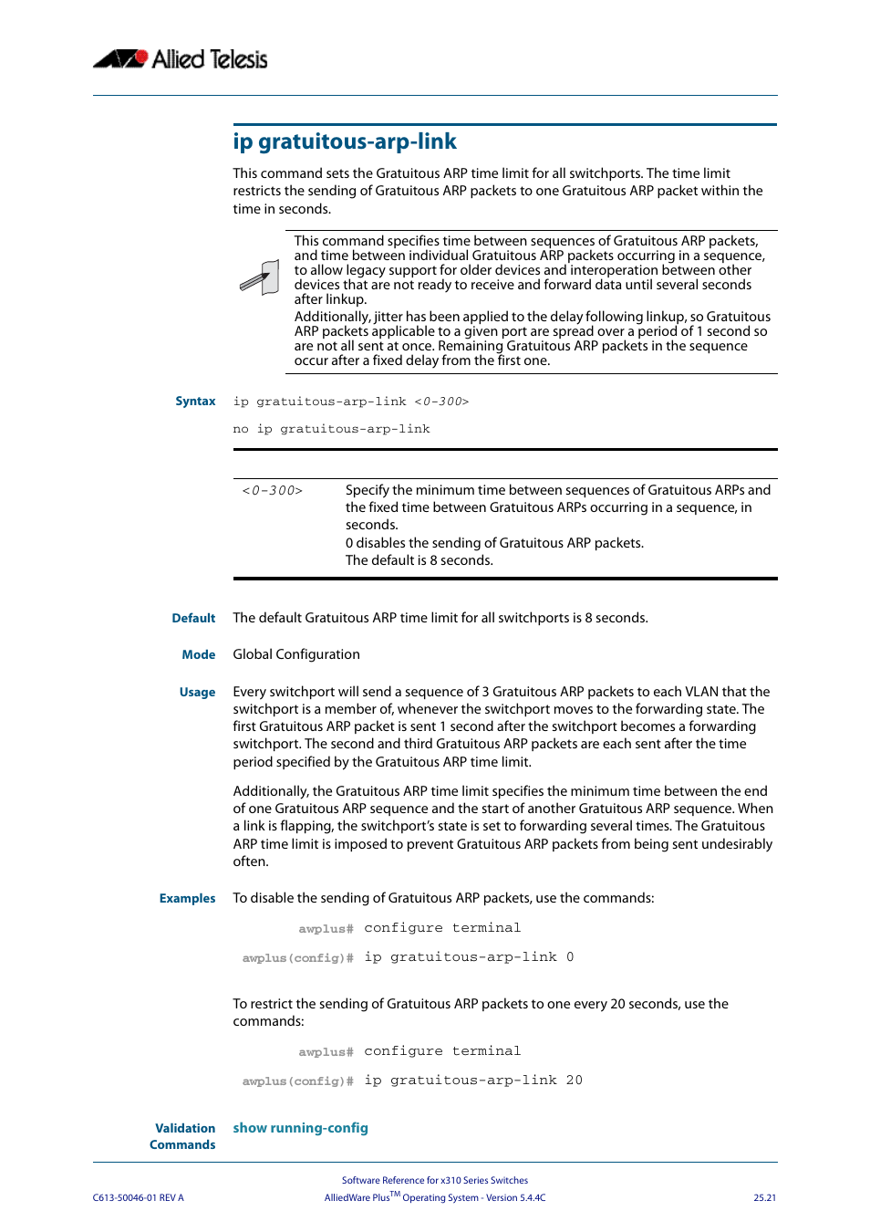 Ip gratuitous-arp-link | Allied Telesis AlliedWare Plus Operating System Version 5.4.4C (x310-26FT,x310-26FP,x310-50FT,x310-50FP) User Manual | Page 655 / 2220