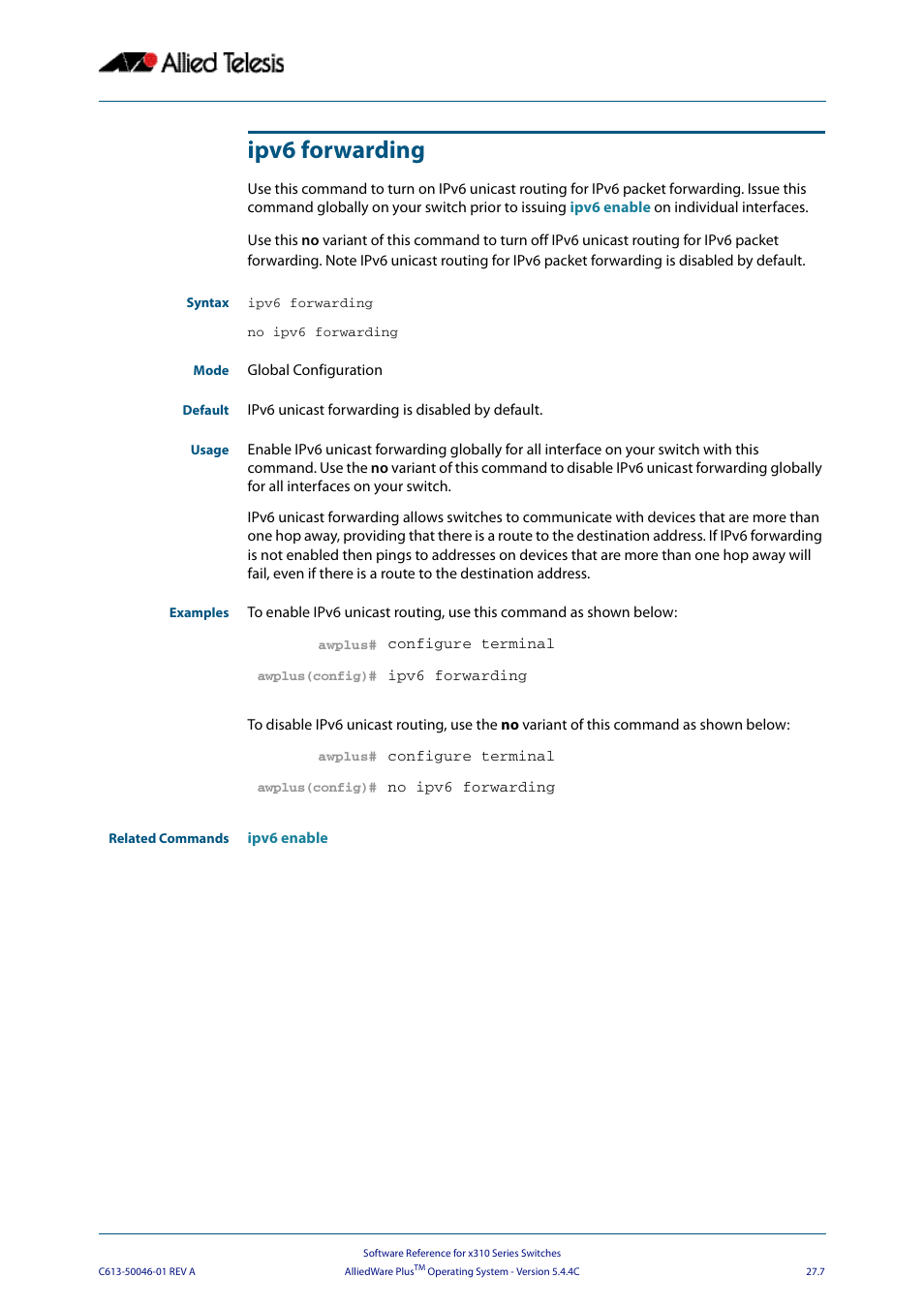 Ipv6 forwarding | Allied Telesis AlliedWare Plus Operating System Version 5.4.4C (x310-26FT,x310-26FP,x310-50FT,x310-50FP) User Manual | Page 685 / 2220