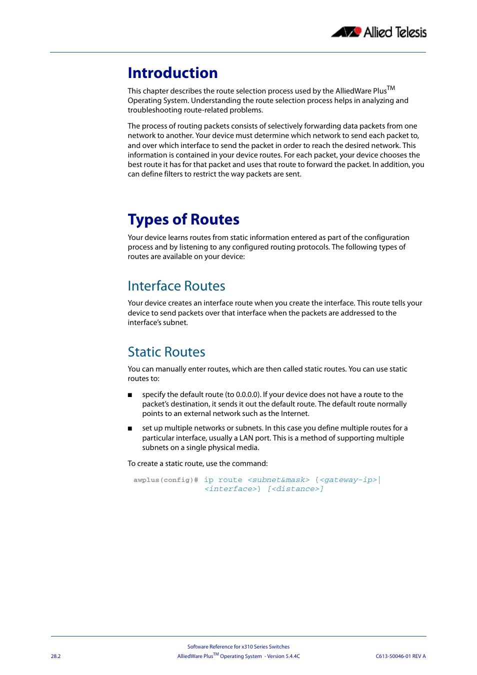 Introduction, Types of routes, Interface routes | Static routes, Introduction types of routes, Interface routes static routes | Allied Telesis AlliedWare Plus Operating System Version 5.4.4C (x310-26FT,x310-26FP,x310-50FT,x310-50FP) User Manual | Page 706 / 2220