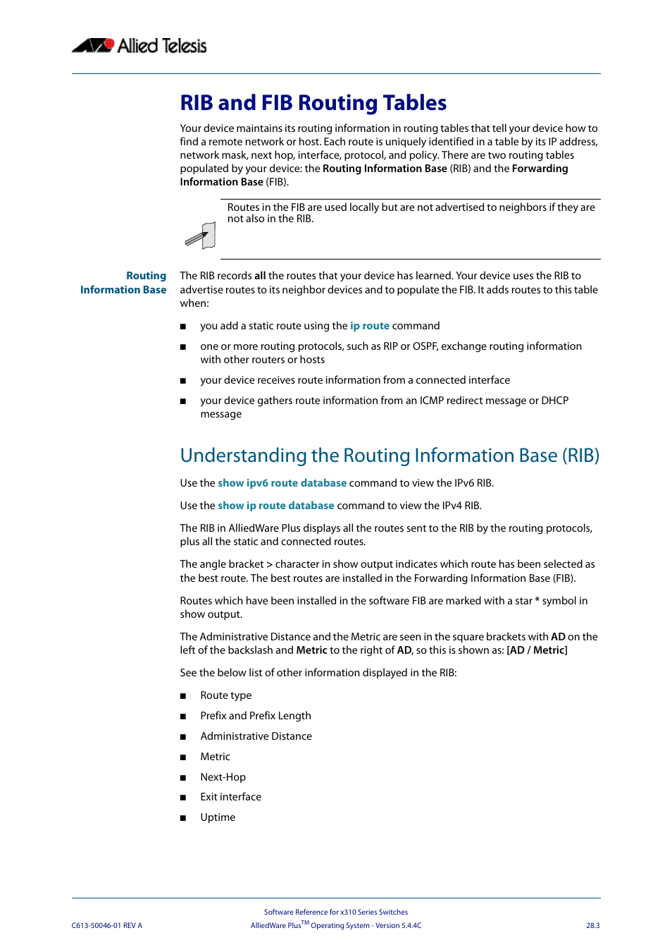 Rib and fib routing tables, Understanding the routing information base (rib) | Allied Telesis AlliedWare Plus Operating System Version 5.4.4C (x310-26FT,x310-26FP,x310-50FT,x310-50FP) User Manual | Page 707 / 2220