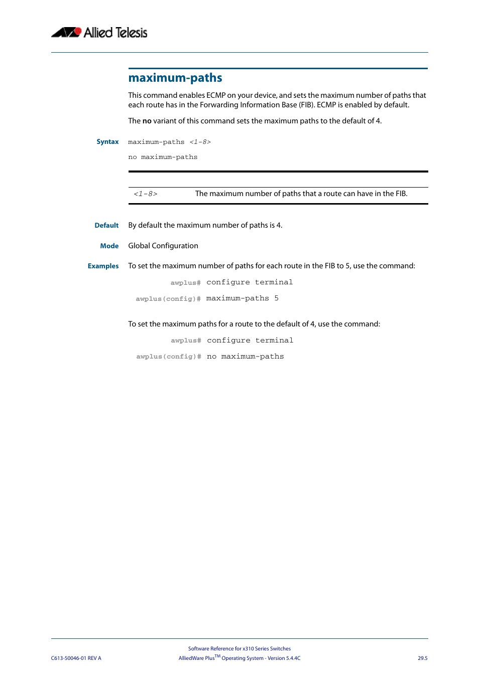 Maximum-paths | Allied Telesis AlliedWare Plus Operating System Version 5.4.4C (x310-26FT,x310-26FP,x310-50FT,x310-50FP) User Manual | Page 719 / 2220