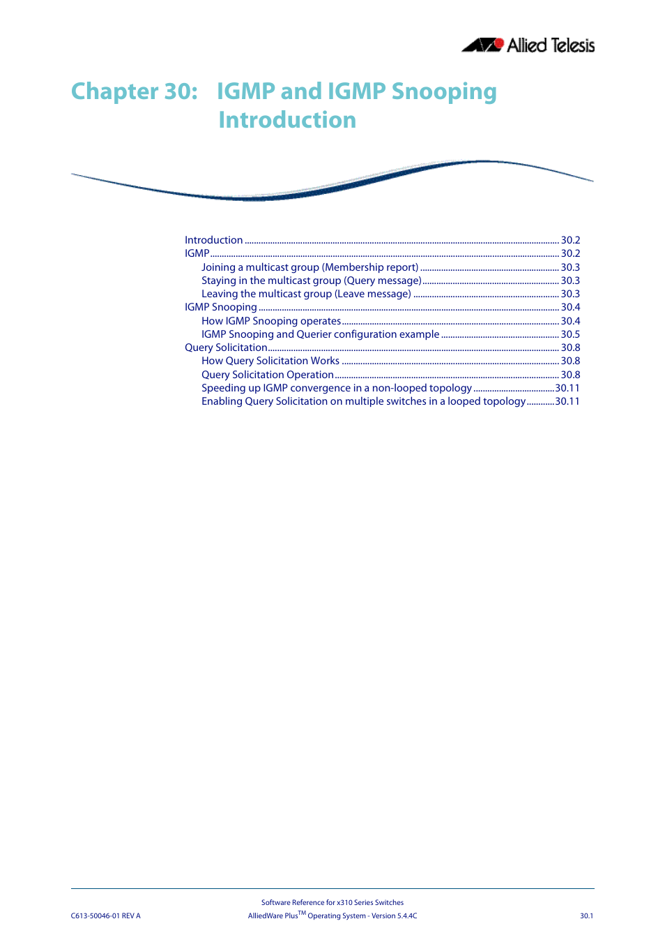 Chapter 30: igmp and igmp snooping introduction, Chapter 30, Igmp and igmp snooping introduction | Chapter 30 igmp and igmp snooping introduction | Allied Telesis AlliedWare Plus Operating System Version 5.4.4C (x310-26FT,x310-26FP,x310-50FT,x310-50FP) User Manual | Page 727 / 2220