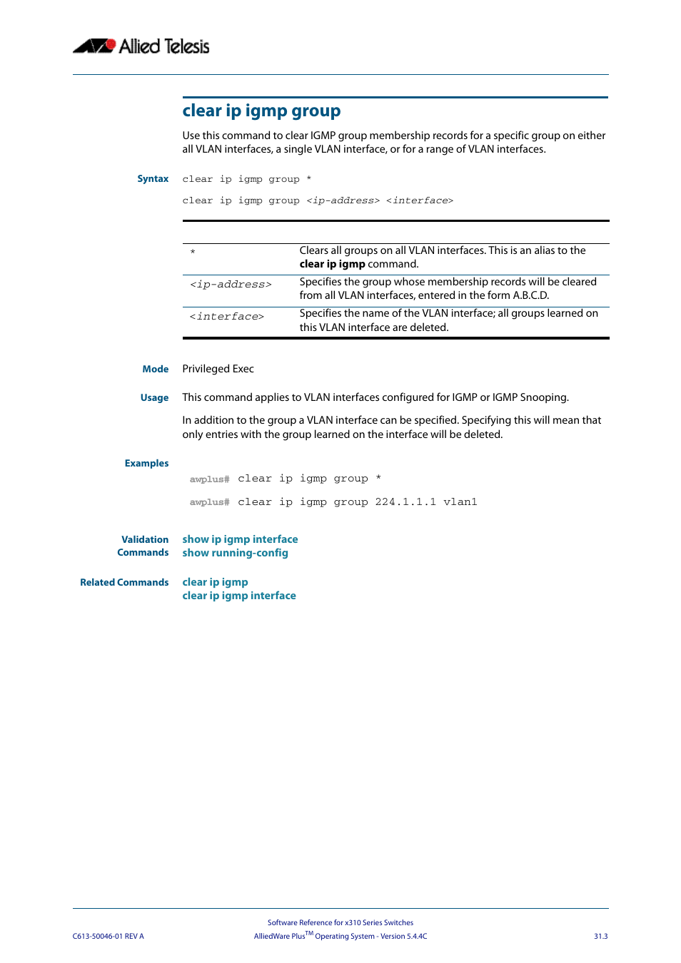 Clear ip igmp group | Allied Telesis AlliedWare Plus Operating System Version 5.4.4C (x310-26FT,x310-26FP,x310-50FT,x310-50FP) User Manual | Page 741 / 2220