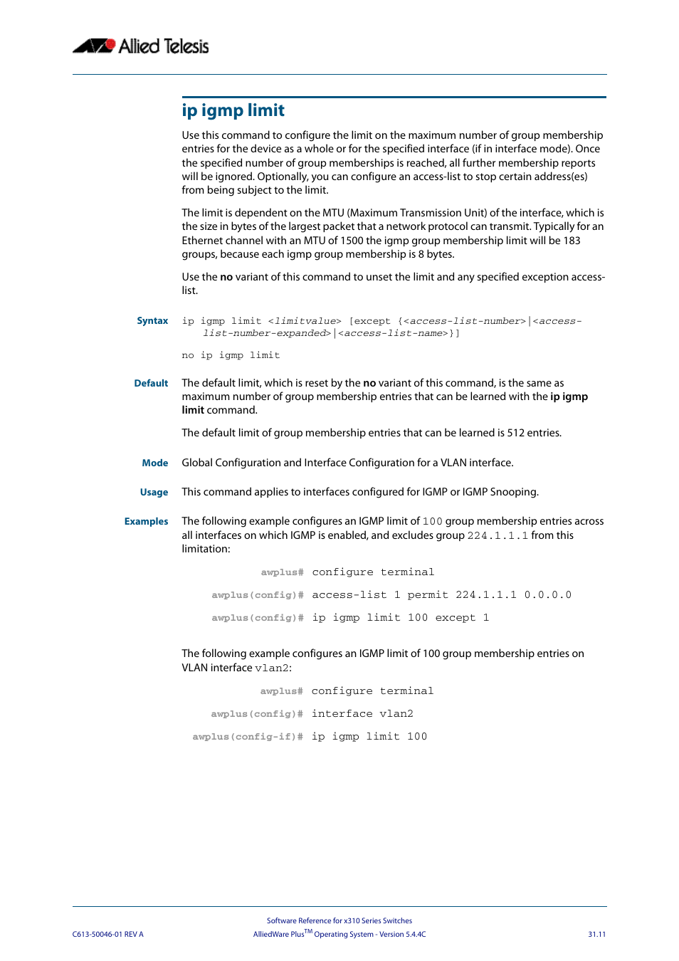 Ip igmp limit | Allied Telesis AlliedWare Plus Operating System Version 5.4.4C (x310-26FT,x310-26FP,x310-50FT,x310-50FP) User Manual | Page 749 / 2220