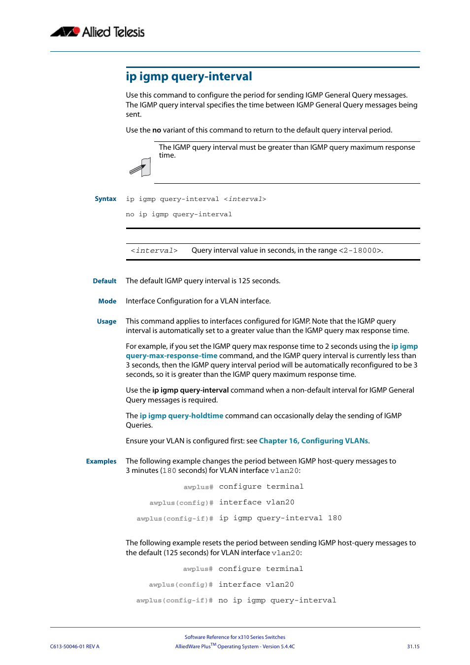 Ip igmp query-interval, Comma | Allied Telesis AlliedWare Plus Operating System Version 5.4.4C (x310-26FT,x310-26FP,x310-50FT,x310-50FP) User Manual | Page 753 / 2220