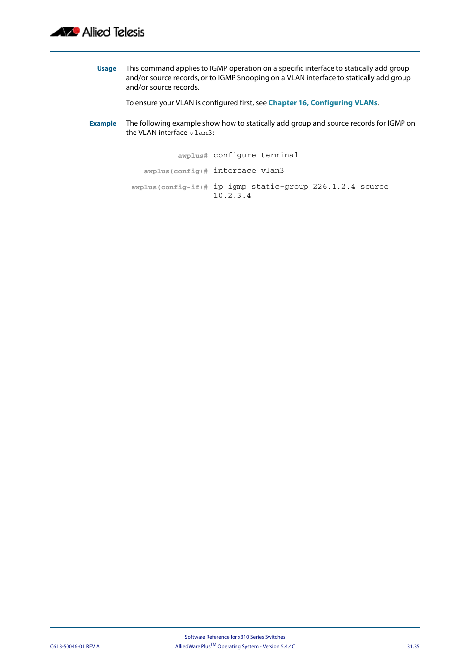 Allied Telesis AlliedWare Plus Operating System Version 5.4.4C (x310-26FT,x310-26FP,x310-50FT,x310-50FP) User Manual | Page 773 / 2220