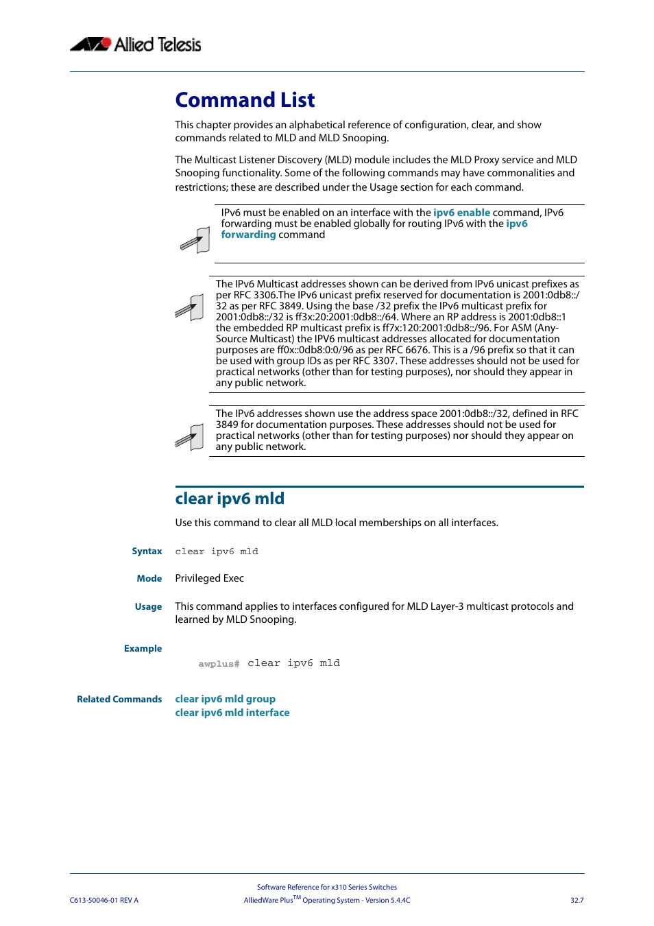 Command list, Clear ipv6 mld, Command list clear ipv6 mld | Allied Telesis AlliedWare Plus Operating System Version 5.4.4C (x310-26FT,x310-26FP,x310-50FT,x310-50FP) User Manual | Page 791 / 2220