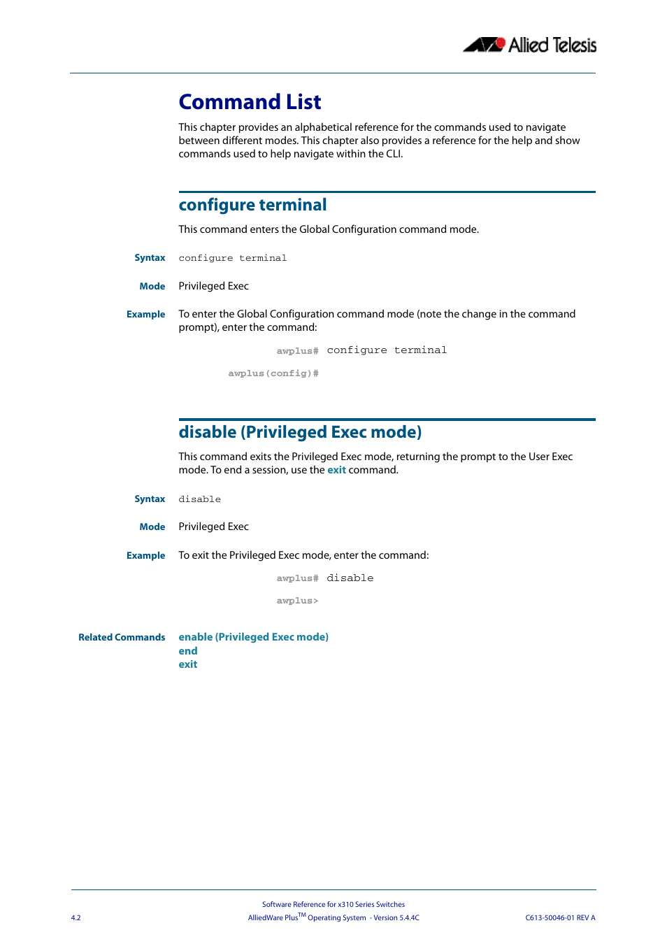 Command list, Configure terminal, Disable (privileged exec mode) | Allied Telesis AlliedWare Plus Operating System Version 5.4.4C (x310-26FT,x310-26FP,x310-50FT,x310-50FP) User Manual | Page 80 / 2220