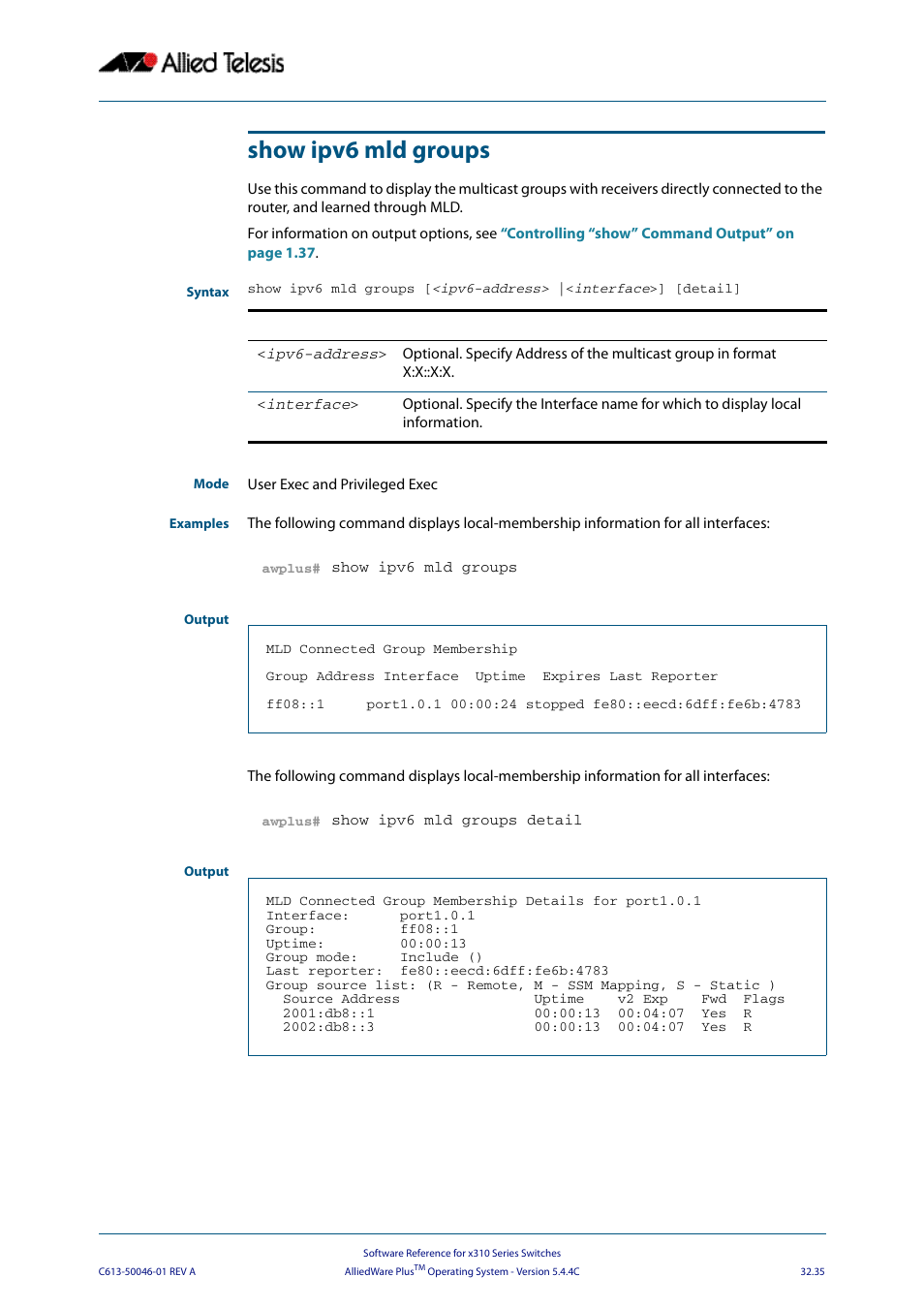 Show ipv6 mld groups | Allied Telesis AlliedWare Plus Operating System Version 5.4.4C (x310-26FT,x310-26FP,x310-50FT,x310-50FP) User Manual | Page 819 / 2220