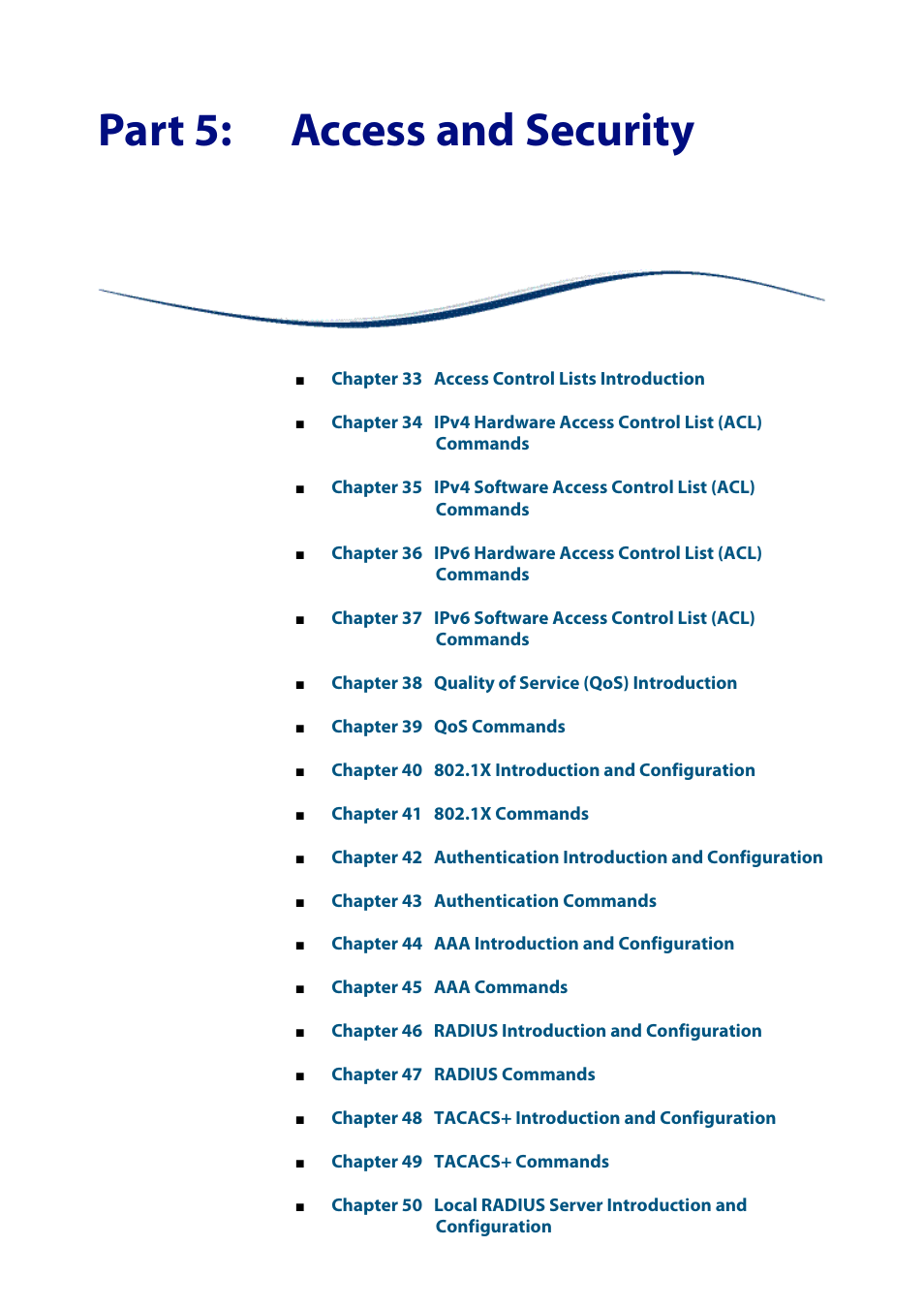 Part 5: access and security | Allied Telesis AlliedWare Plus Operating System Version 5.4.4C (x310-26FT,x310-26FP,x310-50FT,x310-50FP) User Manual | Page 823 / 2220