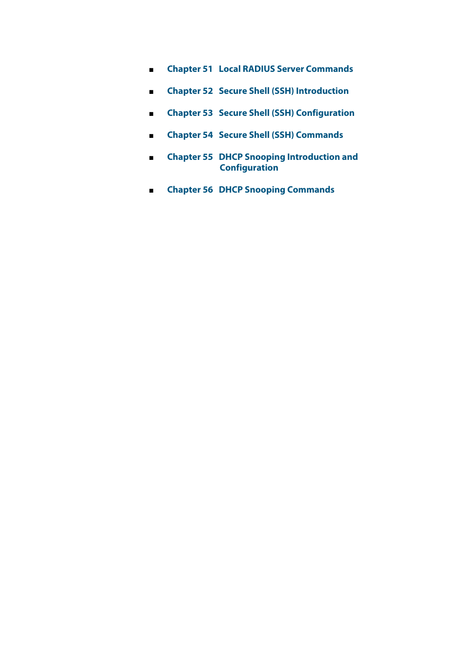 Chapter 51 local radius server commands, Chapter 52 secure shell (ssh) introduction, Chapter 53 secure shell (ssh) configuration | Chapter 54 secure shell (ssh) commands, Chapter 56 dhcp snooping commands | Allied Telesis AlliedWare Plus Operating System Version 5.4.4C (x310-26FT,x310-26FP,x310-50FT,x310-50FP) User Manual | Page 824 / 2220