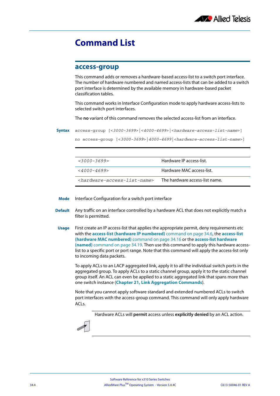 Command list, Access-group, Command list access-group | Access, Group | Allied Telesis AlliedWare Plus Operating System Version 5.4.4C (x310-26FT,x310-26FP,x310-50FT,x310-50FP) User Manual | Page 850 / 2220