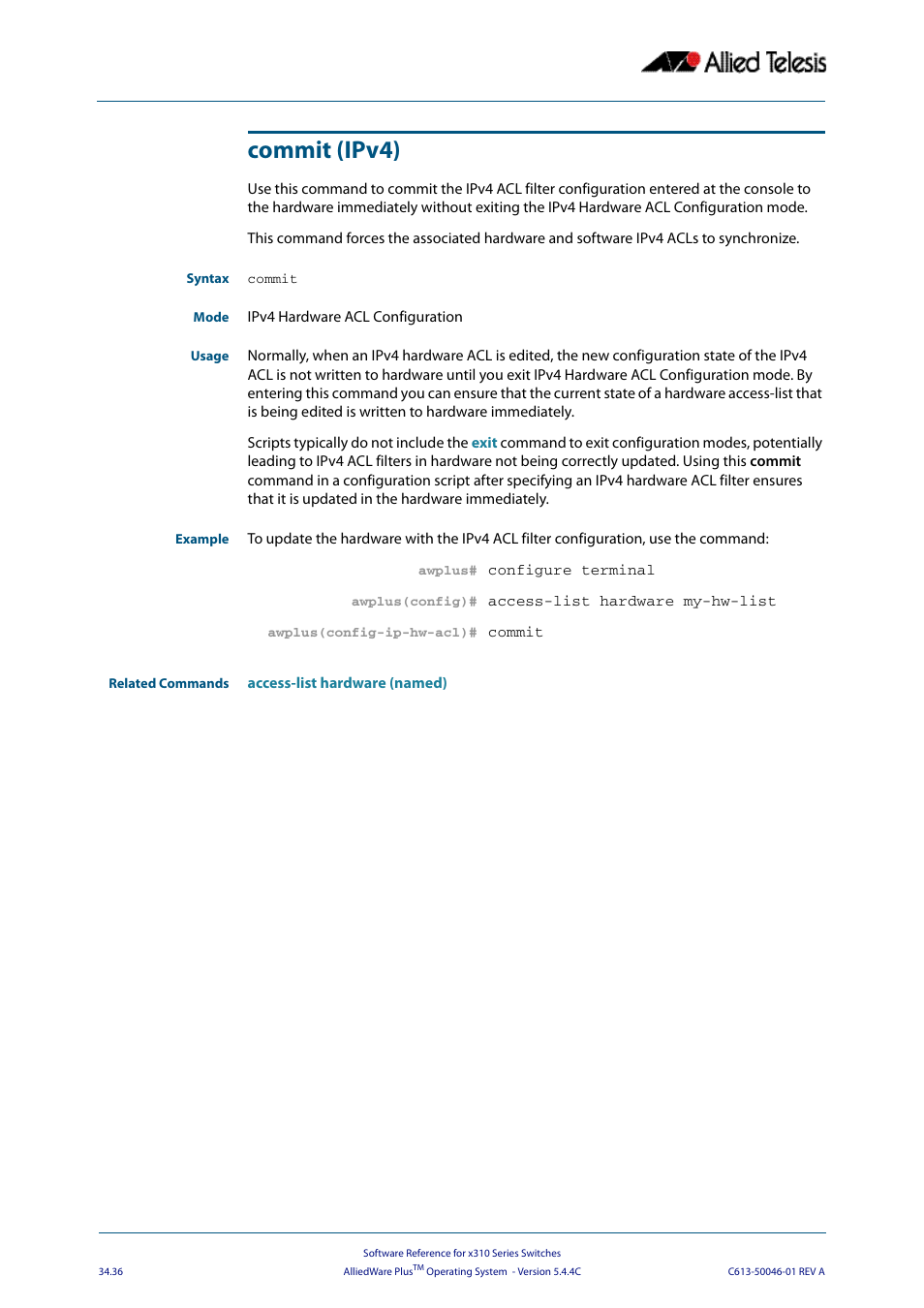 Commit (ipv4) | Allied Telesis AlliedWare Plus Operating System Version 5.4.4C (x310-26FT,x310-26FP,x310-50FT,x310-50FP) User Manual | Page 882 / 2220