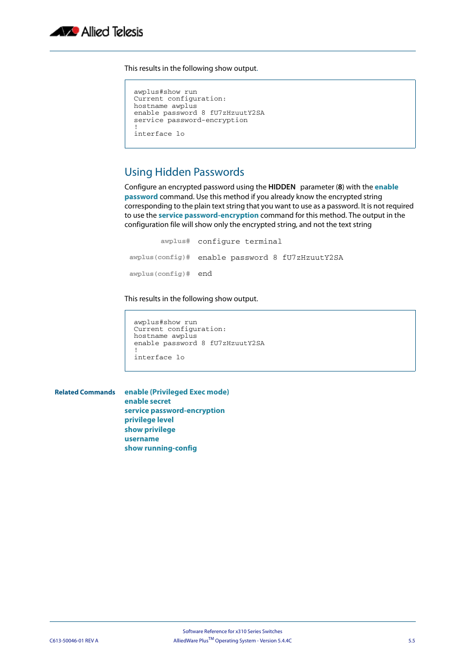 Using hidden passwords | Allied Telesis AlliedWare Plus Operating System Version 5.4.4C (x310-26FT,x310-26FP,x310-50FT,x310-50FP) User Manual | Page 91 / 2220