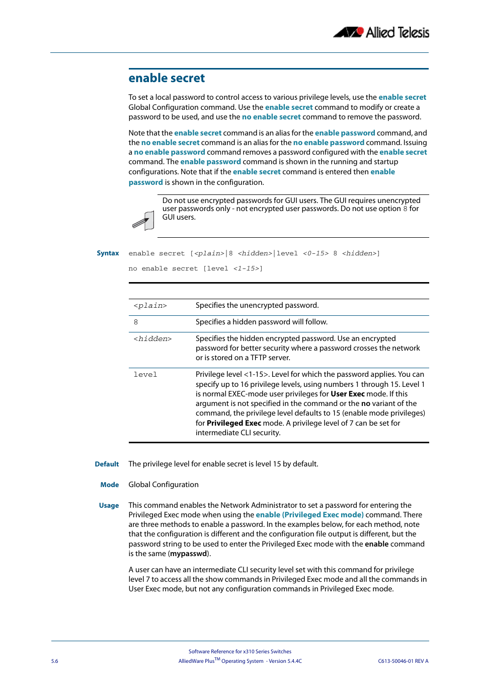 Enable secret, Commands t, No enable secret | Allied Telesis AlliedWare Plus Operating System Version 5.4.4C (x310-26FT,x310-26FP,x310-50FT,x310-50FP) User Manual | Page 92 / 2220
