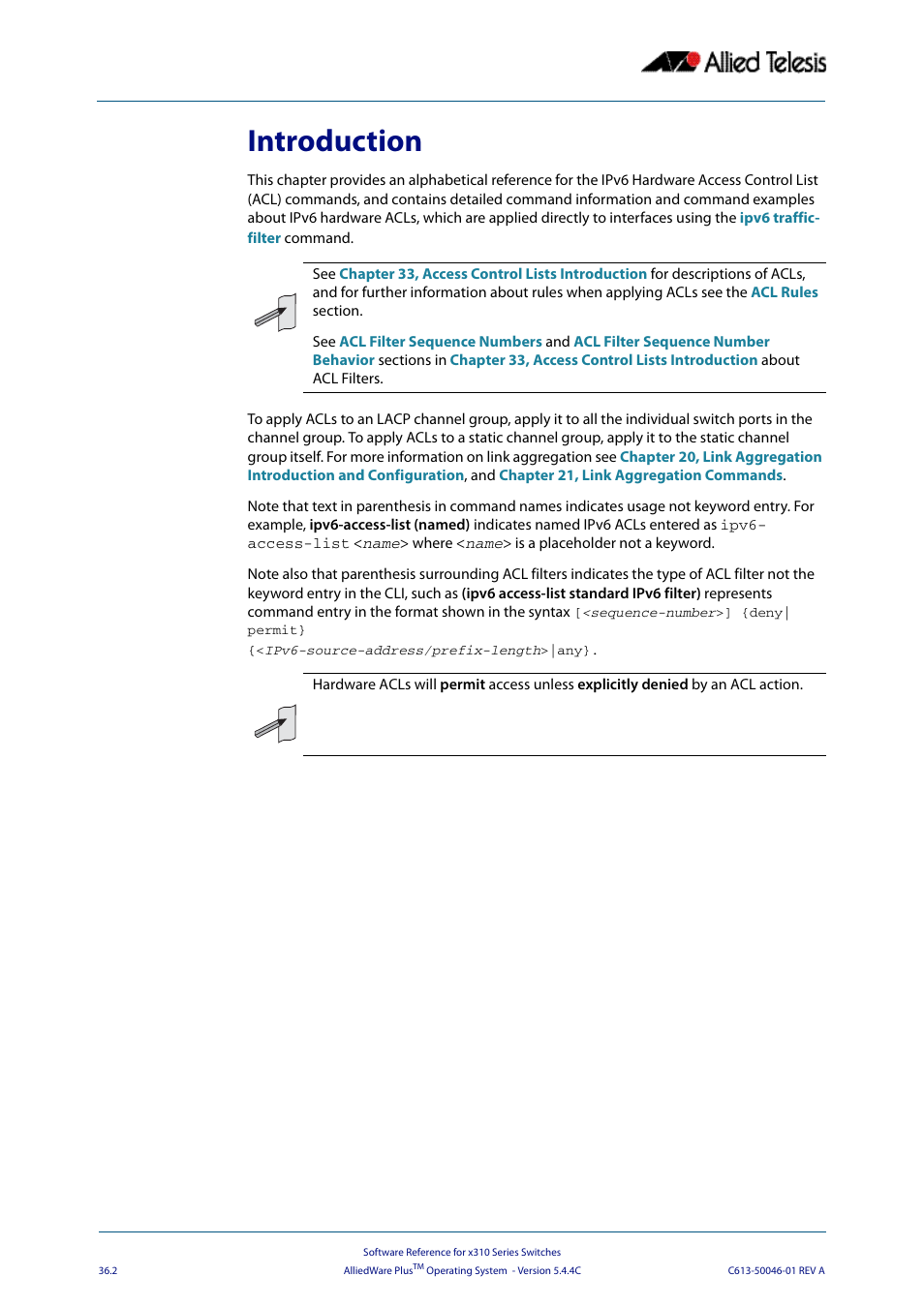 Introduction | Allied Telesis AlliedWare Plus Operating System Version 5.4.4C (x310-26FT,x310-26FP,x310-50FT,x310-50FP) User Manual | Page 934 / 2220