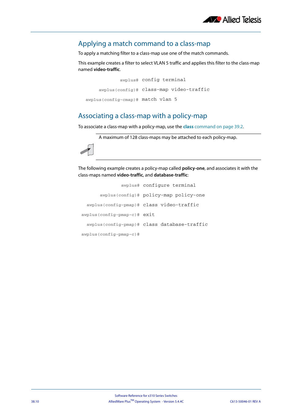 Applying a match command to a class-map, Associating a class-map with a policy-map | Allied Telesis AlliedWare Plus Operating System Version 5.4.4C (x310-26FT,x310-26FP,x310-50FT,x310-50FP) User Manual | Page 982 / 2220