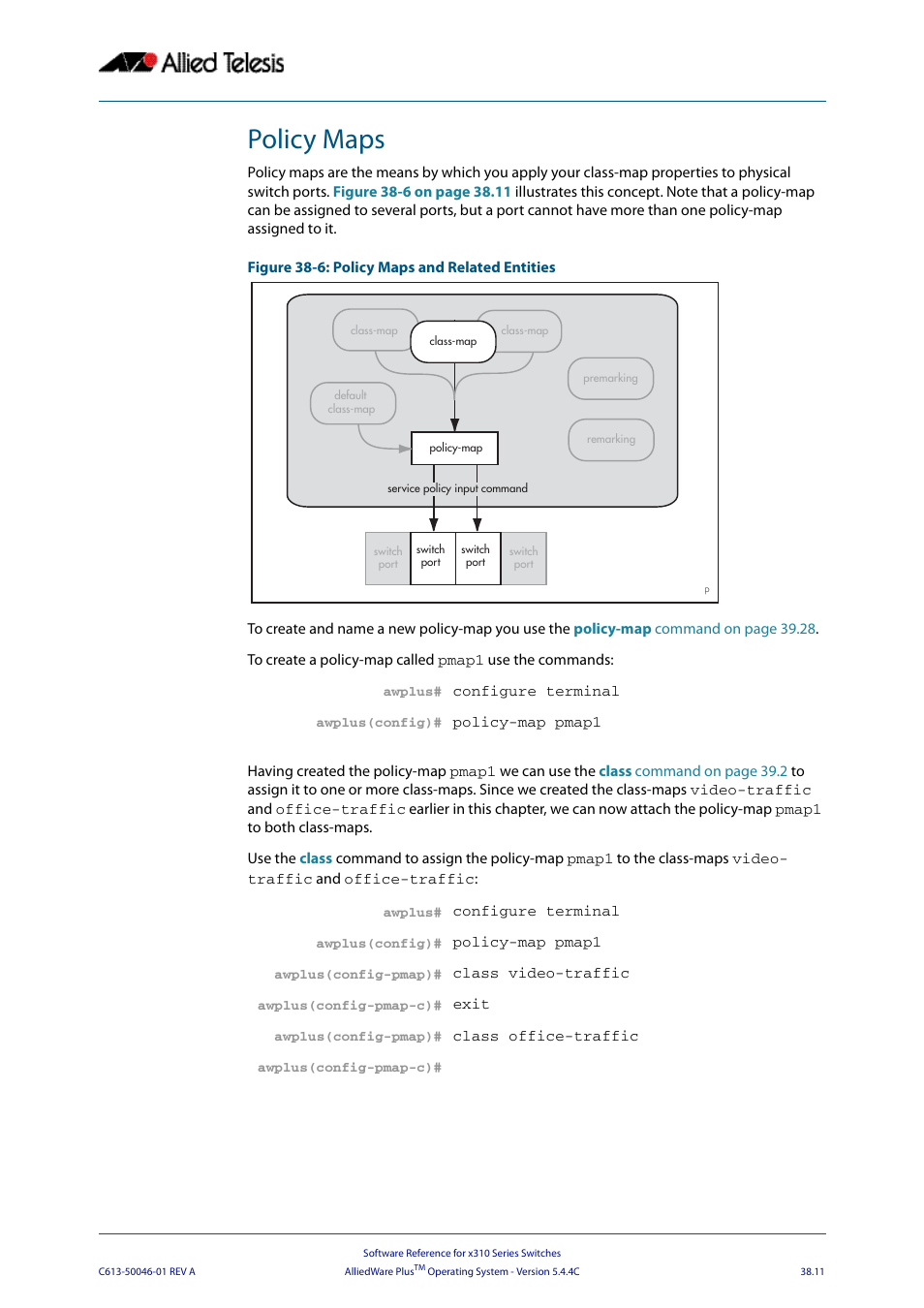 Policy maps, Policy maps” on | Allied Telesis AlliedWare Plus Operating System Version 5.4.4C (x310-26FT,x310-26FP,x310-50FT,x310-50FP) User Manual | Page 983 / 2220