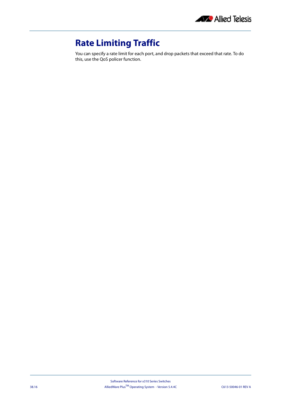 Rate limiting traffic | Allied Telesis AlliedWare Plus Operating System Version 5.4.4C (x310-26FT,x310-26FP,x310-50FT,x310-50FP) User Manual | Page 988 / 2220