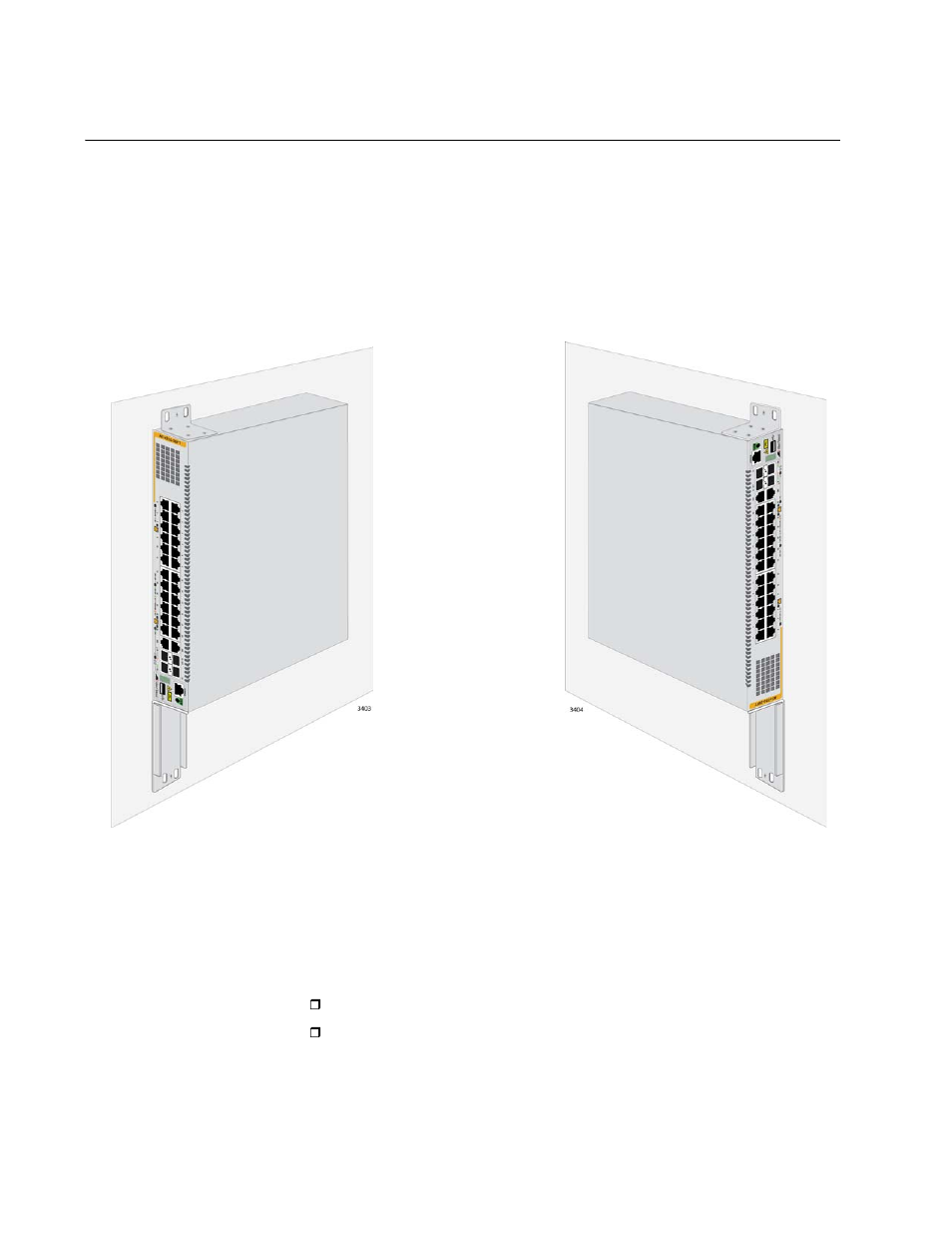 Installing the at-x310-26ft switch on a wall, Positions of the switch on a wall, Recommended minimum wall area dimensions | Allied Telesis x310 Series User Manual | Page 66 / 116