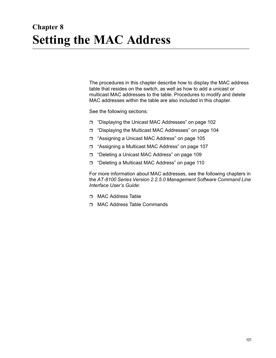 Chapter 8, Setting the mac address, R 8: setting the mac address | Allied Telesis AT-8100 Series User Manual | Page 101 / 330