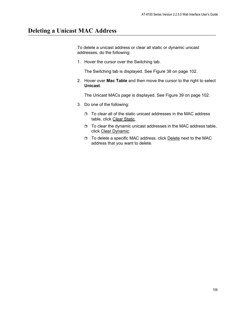 Deleting a unicast mac address | Allied Telesis AT-8100 Series User Manual | Page 109 / 330